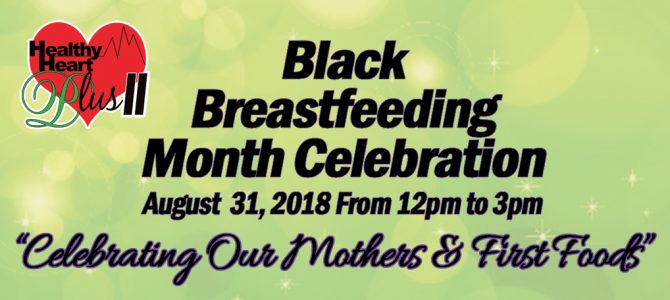 August Is Black Breastfeeding Month!